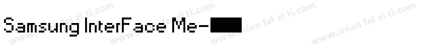 Samsung InterFace Me字体转换